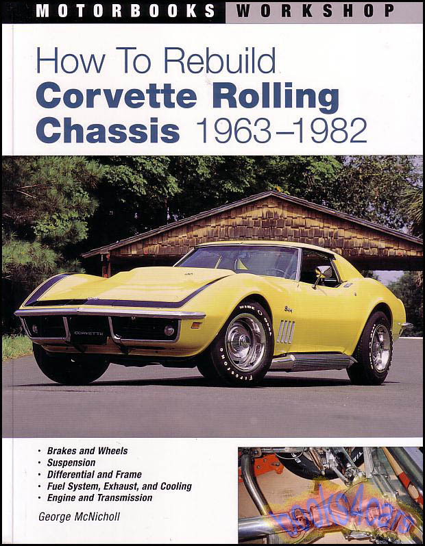[PDF] How To Rebuild Corvette Rolling Chassis 19631982 Motorbooks Free Download and
