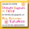 LAURA PACK JEU INSTANT GAGNANT LAURA PACK JEU INSTANT GAGNANT