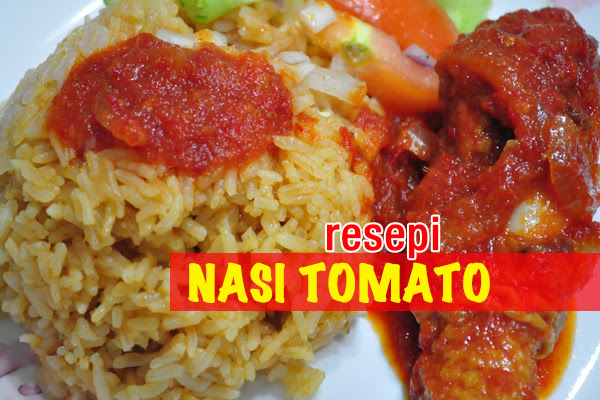 Resepi Nasi Tomato Ayam Masak Merah Azie Kitchen Resepi Ayam F