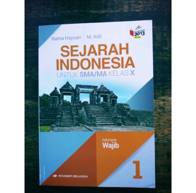 Jawaban Sejarah Indonesia Kelas 10 Halaman 17 Seputar Sejarah