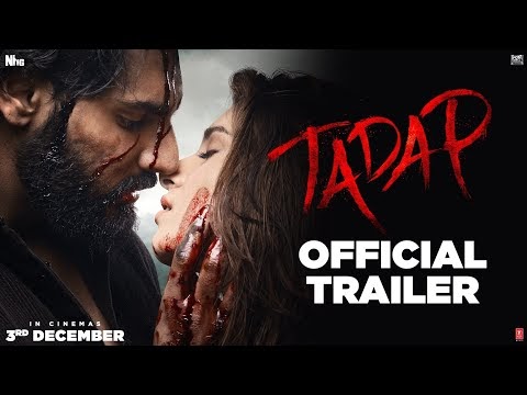 Tadap Hindi Movie Trailer