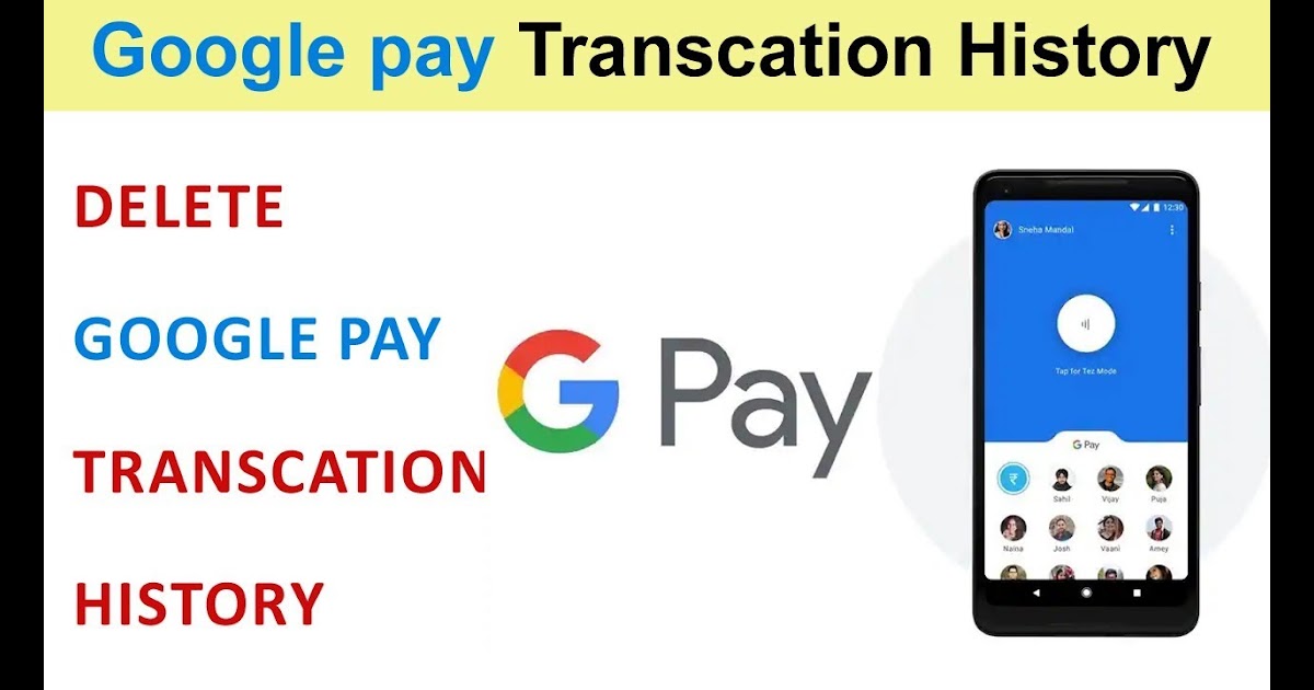 how to delete upi transaction history in google pay