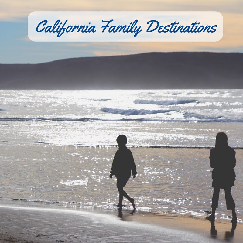California Family Destinations