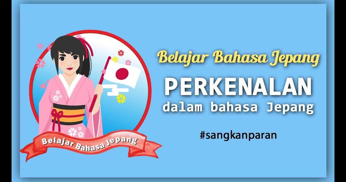 Cara Memperkenalkan Diri Dalam Bahasa Jepang