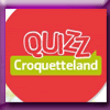 CROQUETTELAND JEU QUIZ MAGAZINE CROQUETTELAND JEU QUIZ MAGAZINE