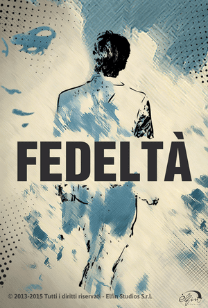 Fedeltà, l'audio fiction