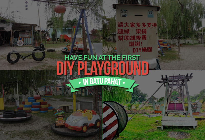 Diy Playground Batu Pahat - MenalMeida