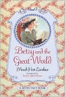 Betsy and the Great World
