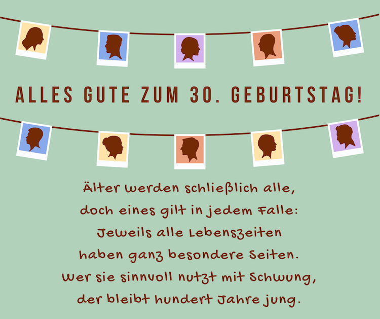 Kurze 30 sprüche geburtstag Weise Zitate