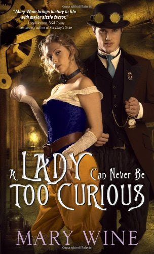A Lady Can Never Be Too Curious by Mary Wine A Lady Can Never Be Too Curious by Mary Wine