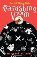 The Vanishing Violin by Michael D. Beil