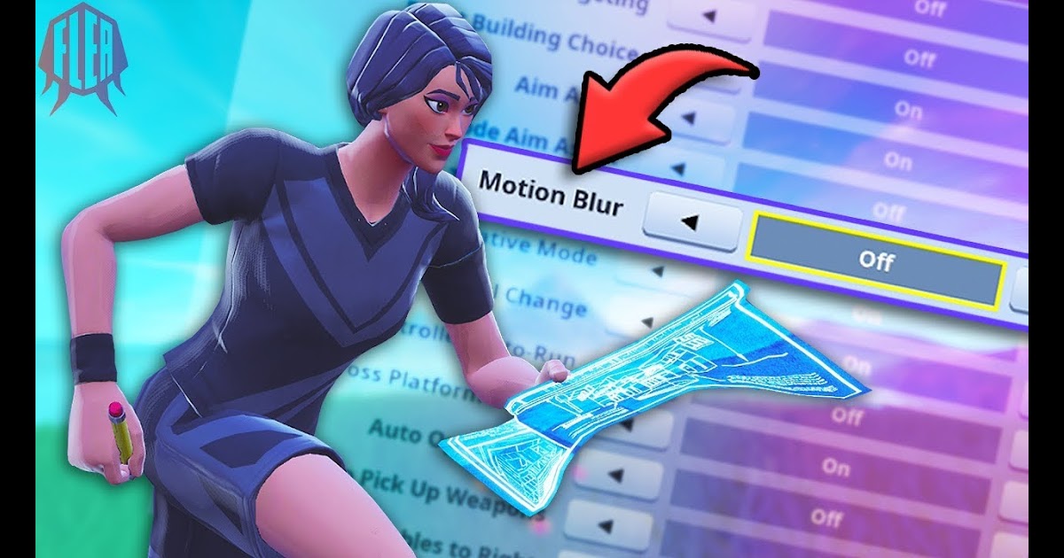 Fortnite Motion Blur On Or Off | Fortnite Online Vbucks Generator