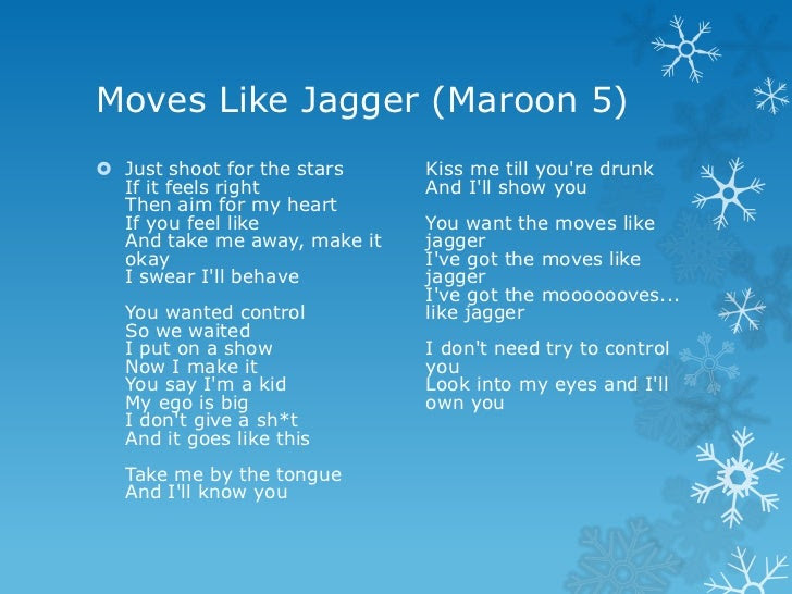 Song lyrics like like. Moves like Jagger. Песня moves like Jagger. Moves like Jagger Lyrics. Песня Мувс лайк Джаггер.