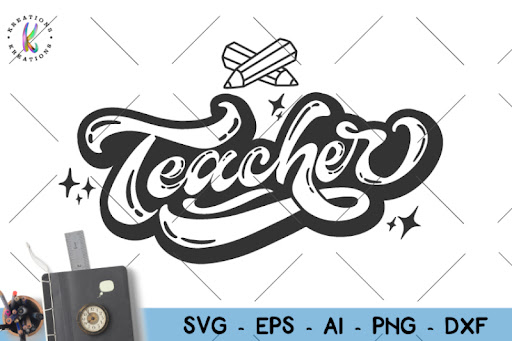 Download Free Teacher svg Hand lettered svg Crafter File