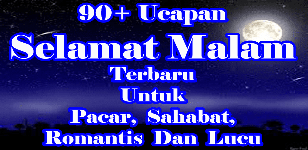 Gambar Ucapan Selamat Tidur Islami 90+ Ucapan Selamat Malam Terbaru