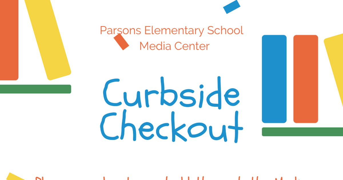 Parsons ES Revised Curbside Checkout.pdf