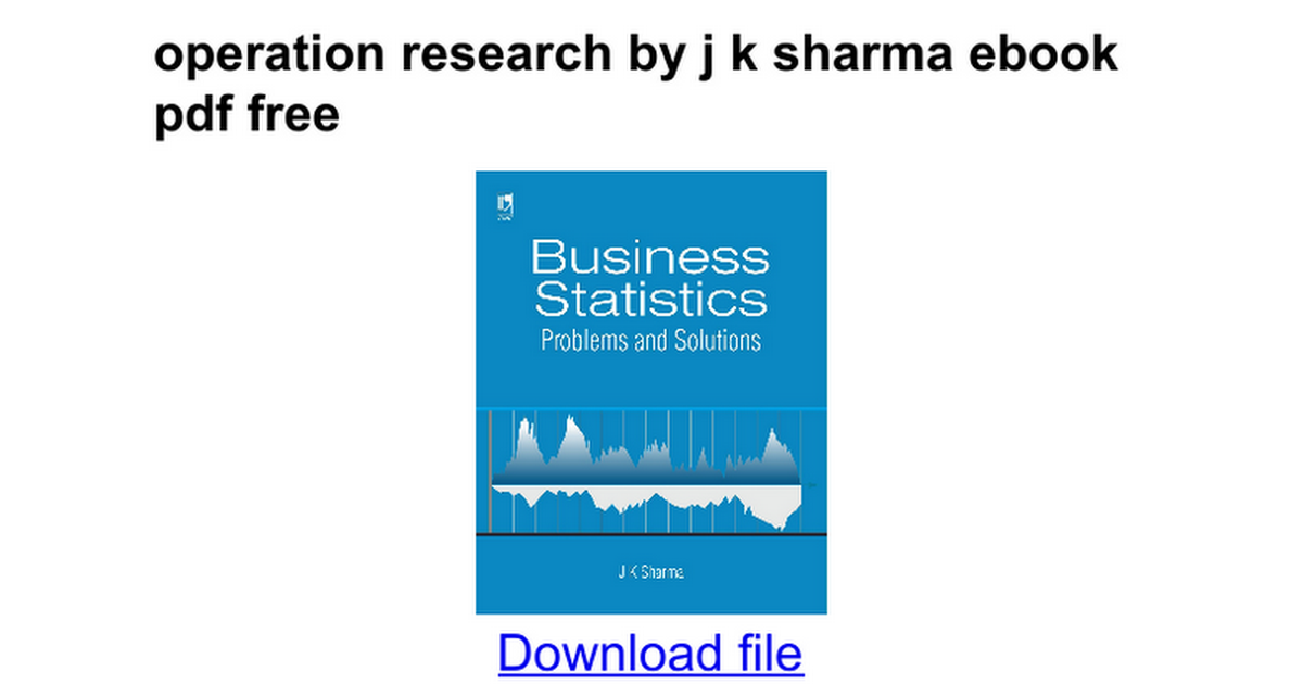 operations research problems and solutions by jk sharma pdf