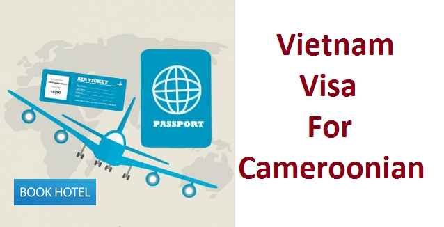 vietnam visa for cameroonian.png