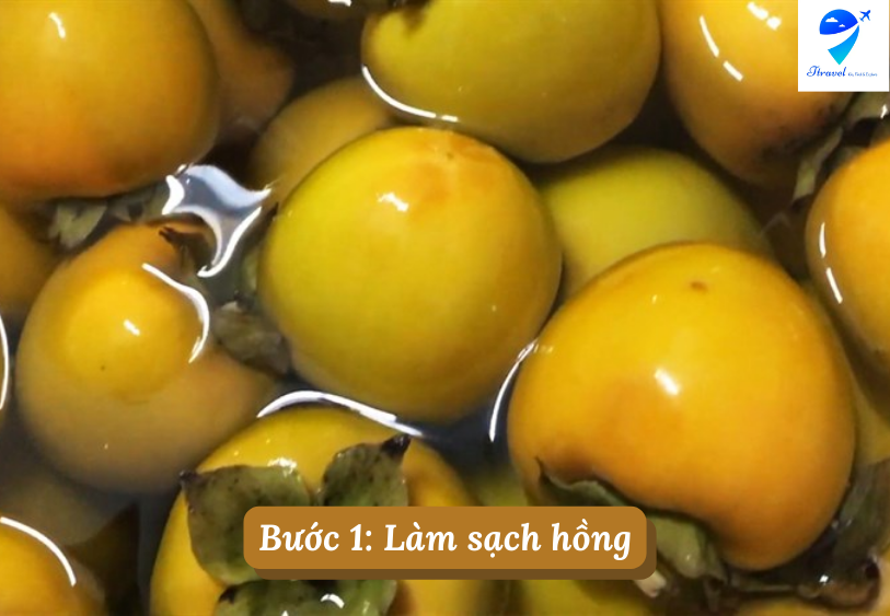 Bước 1: Làm sạch hồng