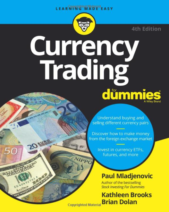 "Currency Trading For Dummies" by Paul Mladjenovic