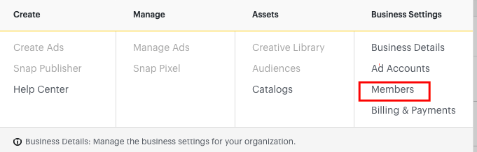 Screenshot of the 'Members' selection in the Business Settings of Snapchat Ads.