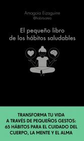 https://planetadelibroscom.cdnstatics2.com/usuaris/libros/fotos/344/tam_1/portada_el-pequeno-libro-de-los-habitos-saludables_amagoia-eizaguirre_202109300957.jpg