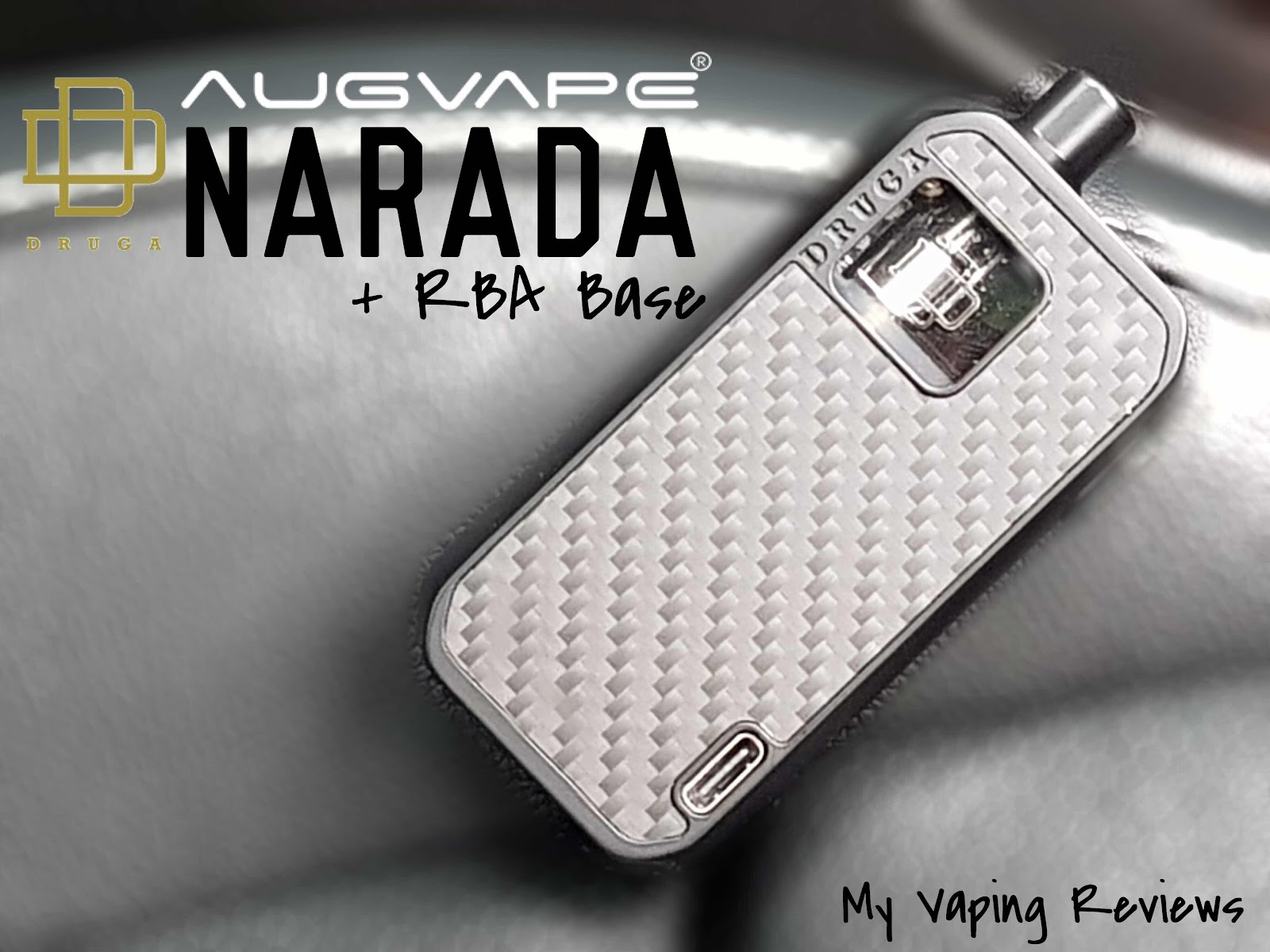 Augvape Druga Narada Pod Kit Plus RBA Base | My Vaping Reviews