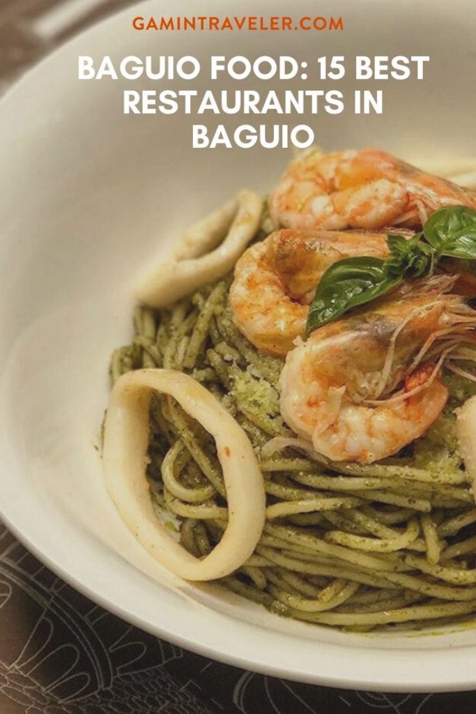 BAGUIO FOOD: 15 BEST RESTAURANTS IN BAGUIO