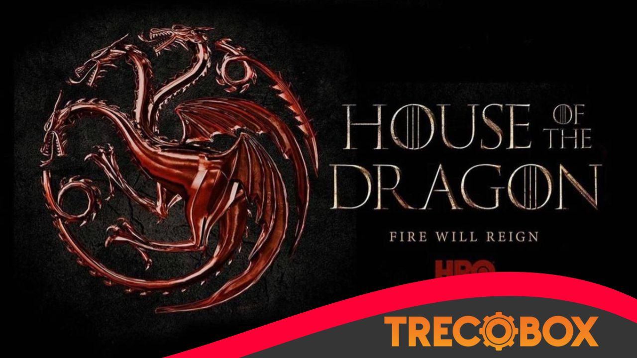 HOUSE OF THE DRAGON
