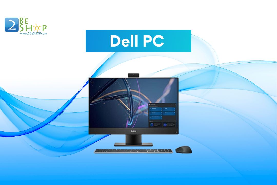 Dell PC มีดียังไง ทำไมถึงฮิต? เรามีคำตอบ