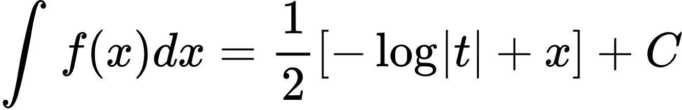 {"code":"\\begin{align*}\n{\\int_{}^{}f\\left(x\\right)dx}&={\\frac{1}{2}\\left[-\\log_{}\\left|t\\right|+x\\right]+C}\t\n\\end{align*}","id":"2-1-1-0-1-1-1-1-1-1-1-1-1-1-1-1-1-1-1-1-1-1-1-1-1-1-1-1-1-1-1-2-1-1-0","font":{"size":10,"family":"Arial","color":"#000000"},"type":"align*","ts":1600255149223,"cs":"ocj0Fgq8lZsq2uaPfaVeog==","size":{"width":221,"height":36}}