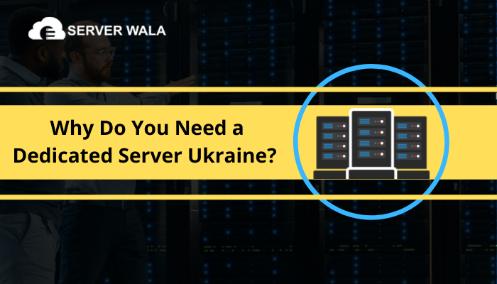 Serverwala-Ukraine