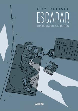 Escapar. Historia de un rehén