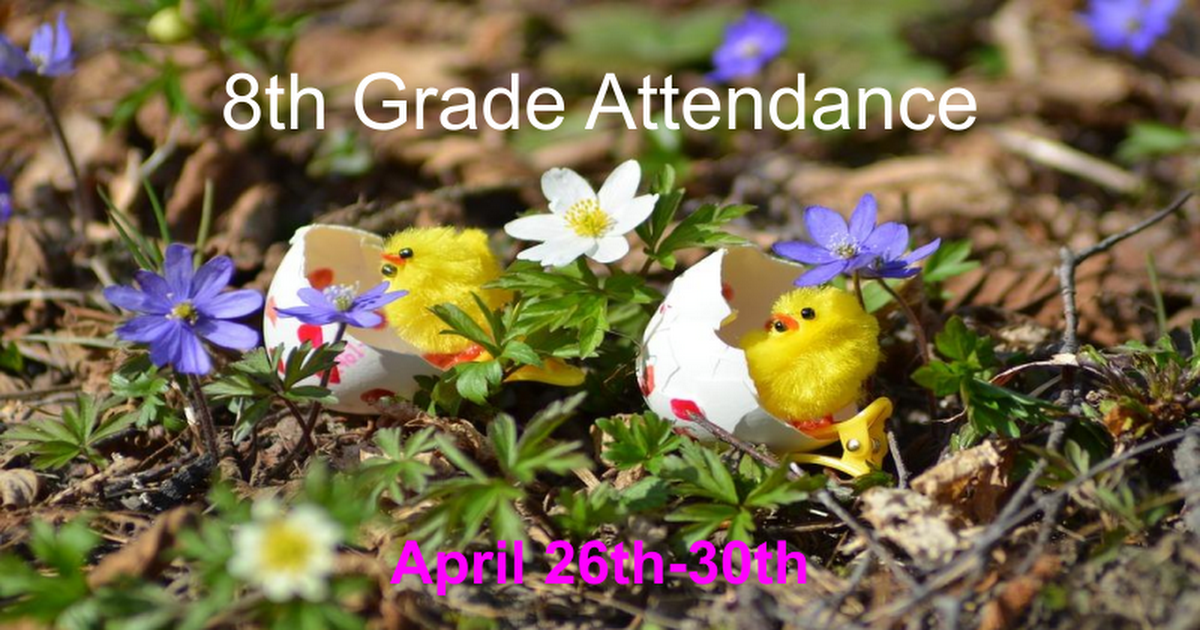 8th Grade April 26th-30th