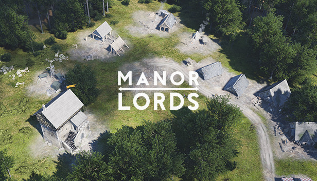 4. Manor Lords