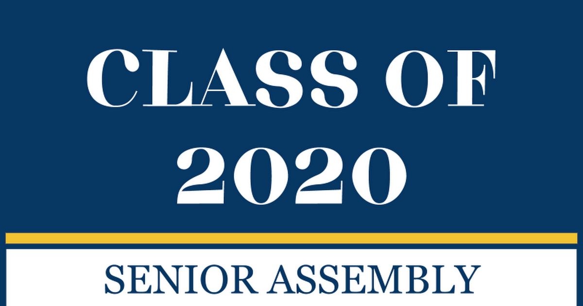 Class of 2020 Senior Assembly