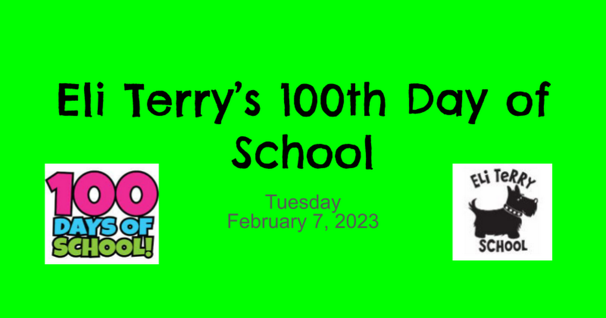 Eli Terry 100th Day 2.7.2023