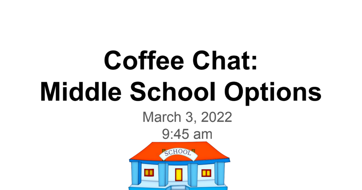 Coffee Chat_ Middle School Options.pdf