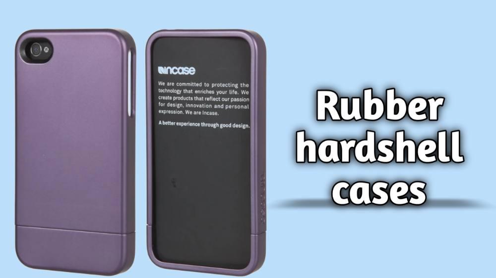 Rubber-Based Hardshell Cases