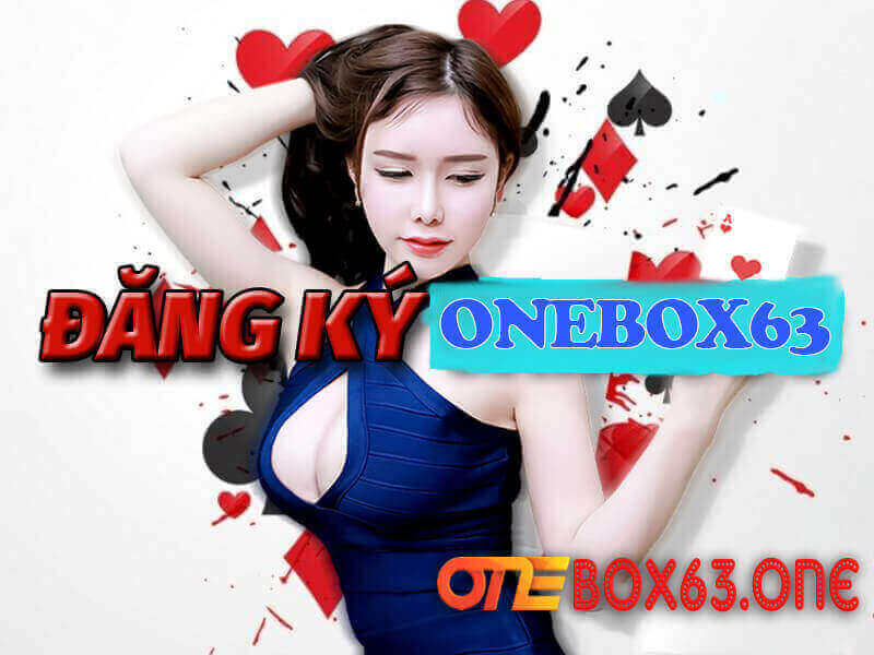 Các bước đăng ký OneBox63 chỉ trong 30s