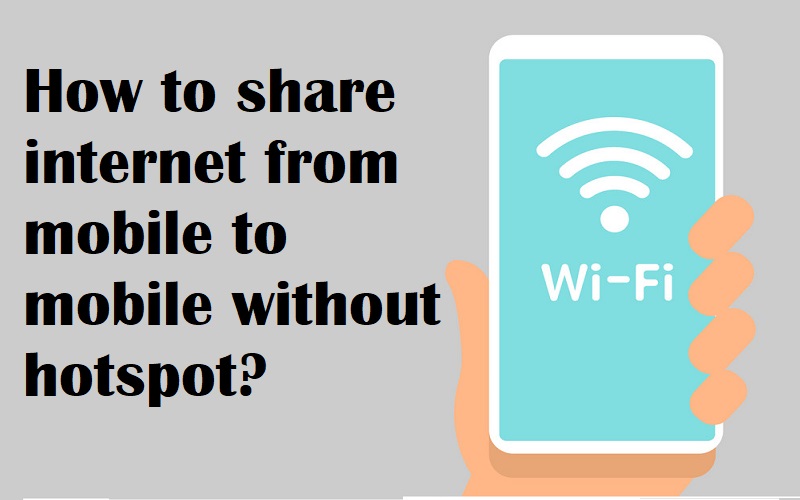 How To Share Internet From Iphone Without Hotspot