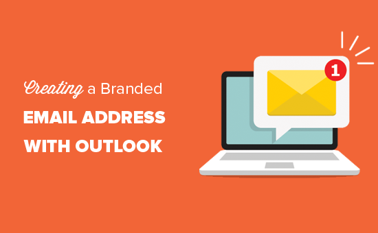 Criando um endereço de e-mail de marca profissional com o Outlook