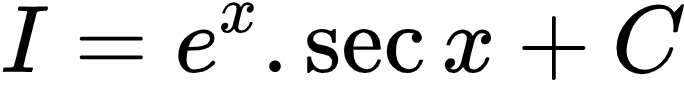 {"font":{"family":"Arial","size":10,"color":"#000000"},"id":"28-1","type":"align*","code":"\\begin{align*}\n{I}&={e^{x}.\\sec x+C}\\\\\n\\end{align*}","ts":1601802213193,"cs":"ecZ/WJ5zdNEBvdk58EJIjw==","size":{"width":113,"height":16}}