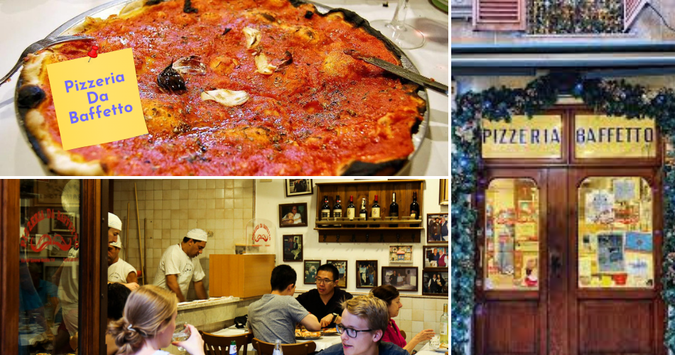 O restaurante Pizzeria Da Baffetto.