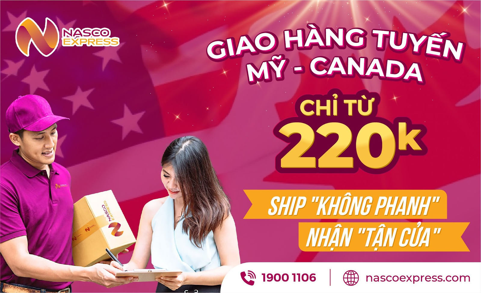 Gửi hàng hóa tuyến Canada - Mỹ chỉ từ 220k/kg tại Nasco Express