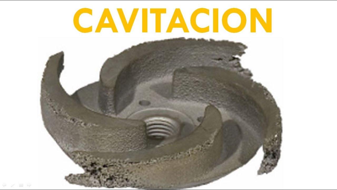HIDRAULICA. COMPORTAMIENTO DE LOS FLUIDOS: CAVITACION - YouTube