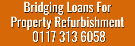 Bridging Loans For Property Refurbishment