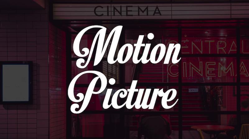 Free Elegant Fonts - Motion Picture