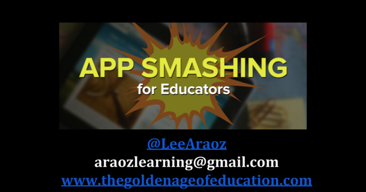 App Smashing For Educators 2016