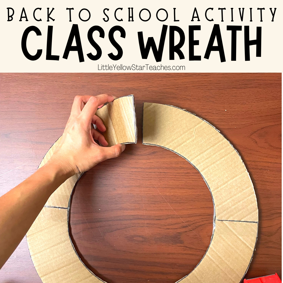Back To School Activity - Create Your Own Classroom Wreath! Step 1